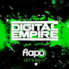 Flapo - Let's Do It (Original Mix) [Out Now]