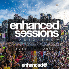 Enhanced Sessions 262 with Tritonal - Live @ EZOO