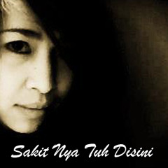 Sakitnya Tuh Disini [Chen SBD™] (Nirvana Jazzy)