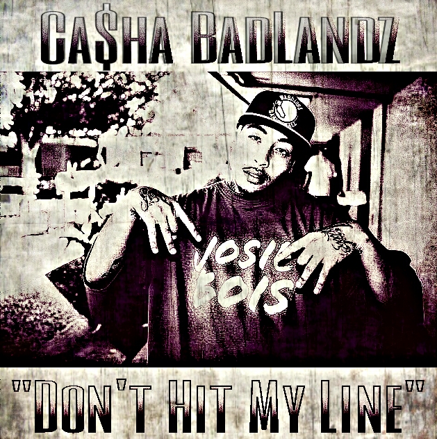 Casha - Don't Hit My Line [Thizzler.com]
