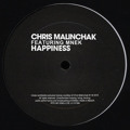 Chris&#x20;Malinchak Happiness&#x20;&#x28;Ft.&#x20;MNEK&#x29; Artwork