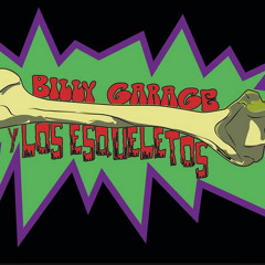 4. Ataúd Con Ruedas - Billy Garage y Los Esqueletos