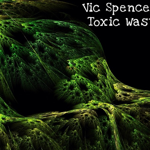 Toxic Waste