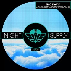 Walked Outta Heaven (Original Mix)