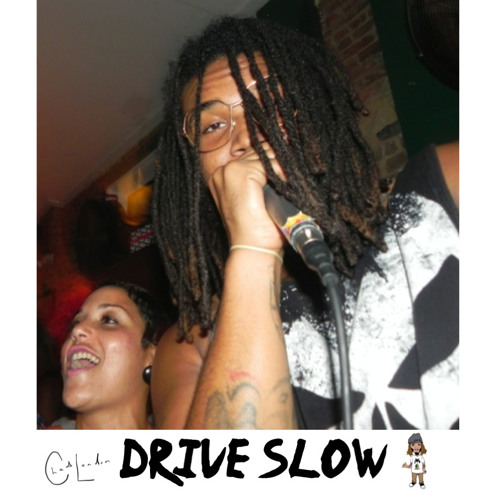 Drive Slow remix