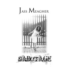 Sabotage NEW SINGLE By Jass Coming Soon!