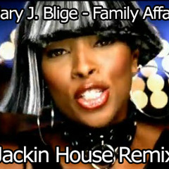 Family Affair (Jackin House Remix)
