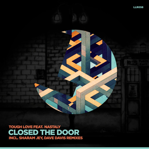 Tough Love - Closed The Door (Sharam Jey Remix)Preview //Out oct 16th!