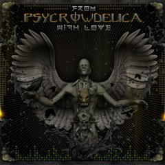 From Psycrowdelica With Love - Preview 08