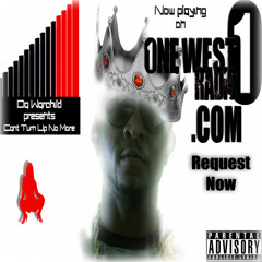 Can't Turn Up No More By Da Warchild