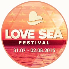 LOVE SEA FESTIVAL 2015 - WARM UP