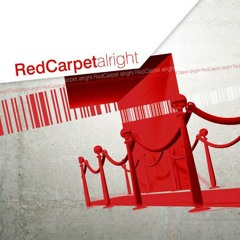Red Carpet - Alright (Mark Landragin & James Rae Remix)