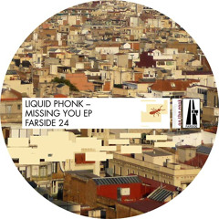 Liquid Phonk - Missing You (Replika Remix) [Farside Records]