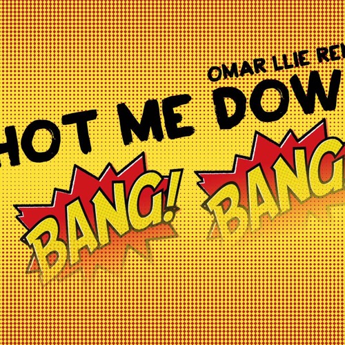 Shot Me Down-D.G-(Omar Llie INTRO pvt)