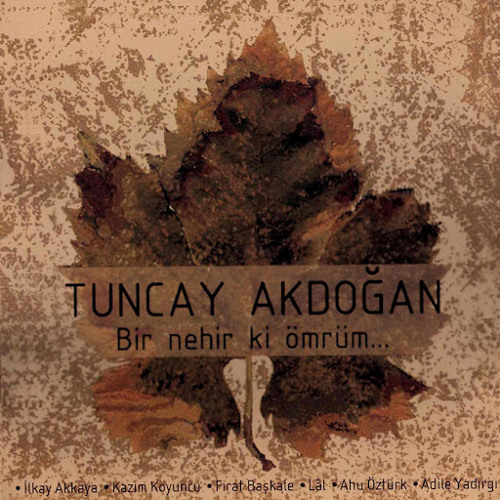 Tuncay Akdoğan & Ilkay Akkaya - Hazar