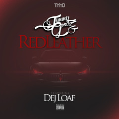Red Leather ft. Dej Loaf