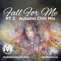 Fall For Me: Pt.2 Autumn Chill Mix