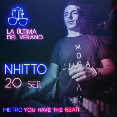 Nhitto @ MDC / La Última Del Verano (Closing Dance Floor) 20/09/2014