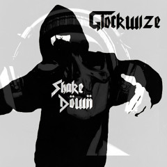 Glockwize - Shake Down
