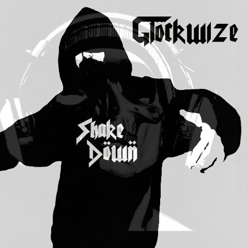 Glockwize - Shake Down