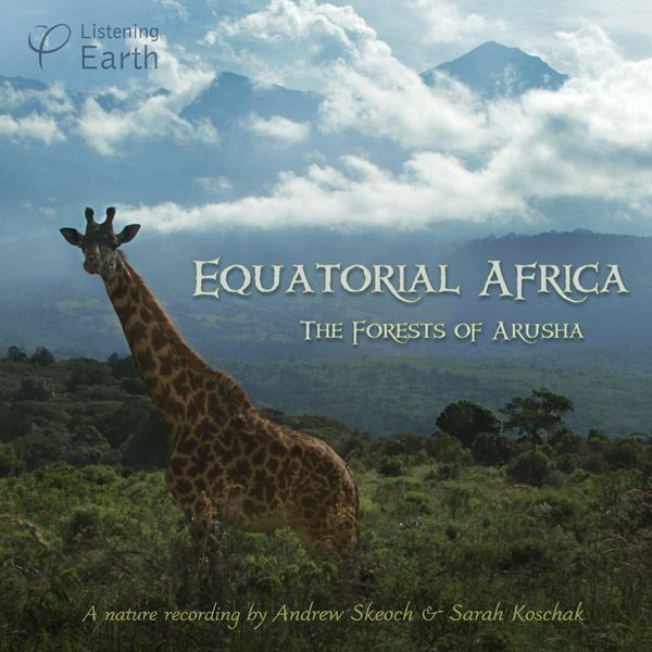 Equatorial Africa – The Forests of Arusha – Album Sample