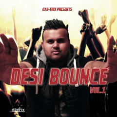 Intro DJ BTRIX Desi Bounce VOL.1