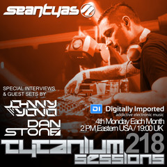 Tytanium Sessions 218 with Guests Johnny Yono & Dan Stone