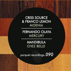 Criss Source & Franco Lemon - Moenia / Parquet090