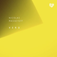 Nicolas MASSEYEFF - VERO (Souncloud Snippet)