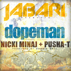 Jabari Feat Nicki Minaj & Pusha T - Dopeman (Chen Aharon Extended Edit)