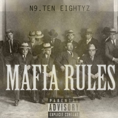 Mafia Rules (Produced By The Epixx)