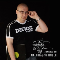 Fantôme de Nuit Podcast 002 - Matthias Springer