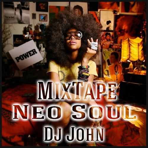 Mixtape Neo Soul - Dj John