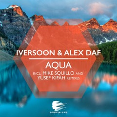 ARTA0003 : Iversoon & Alex Daf - Aqua (Mike Squillo Remix)