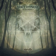 01. Space Hypnose - After Earth
