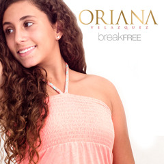 Ariana Grande ft. Zedd - Break Free Cover by 11 Year Old Oriana Velazquez