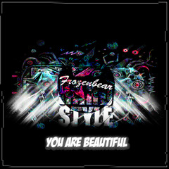 You Are Beautiful [HARDSTYLE]