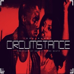 Jose Guapo - Circumstance (Prod. by D-Billy & DreBeats)