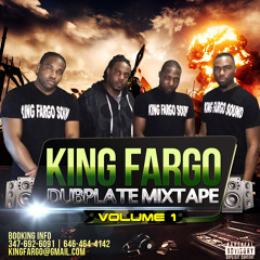 KING FARGO DUBPLATE MIXTAPE VOL1