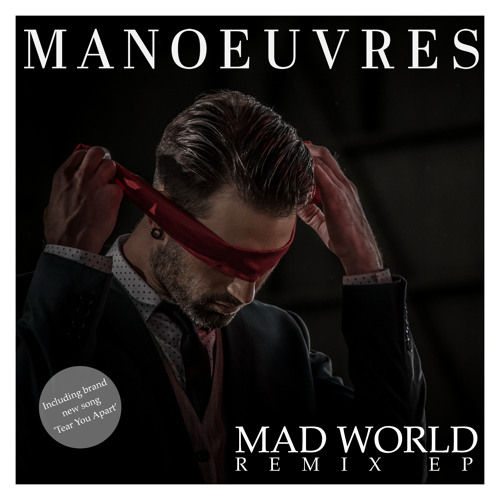 Manoeuvres - Mad World (Station Earth Remix)