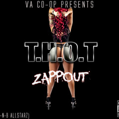 ZAPPOUT-T.H.O.T