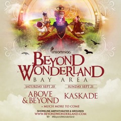 Kaskade - Beyond Wonderland 2014!!