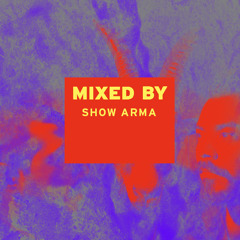 Mixed By ShowArma