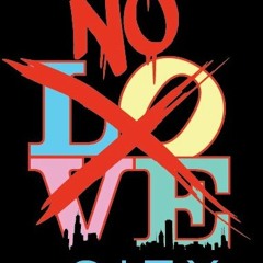 No Love
