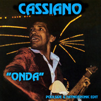 Cassiano - Onda (Poolside & Fatnotronic Remix)