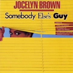 Jocelyn Brown - Somebody Else's Guy (M&M Remix)