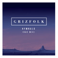 Grizfolk Hymnals&#x20;&#x28;RAC&#x20;Remix&#x29; Artwork