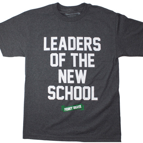 LEADERS OF THE NEW SCHOOL''M