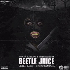 Chief Keef - Beetlejuice ft. Fredo Santana (DigitalDripped.com)