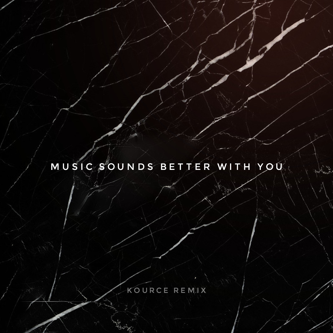 Listen to Stardust - Music Sounds Better With You (Kource Edit) by